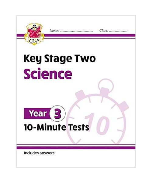 New KS2 Year 3 Science 10-Minute Tests (CGP Year 3 Science)