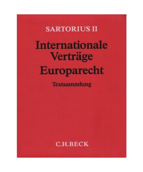 Verfassungs- und Verwaltungsgesetze 2. Europarecht. 43. Ergänzungslieferung - am Lager ca. 6 Wochen ab Erscheinen