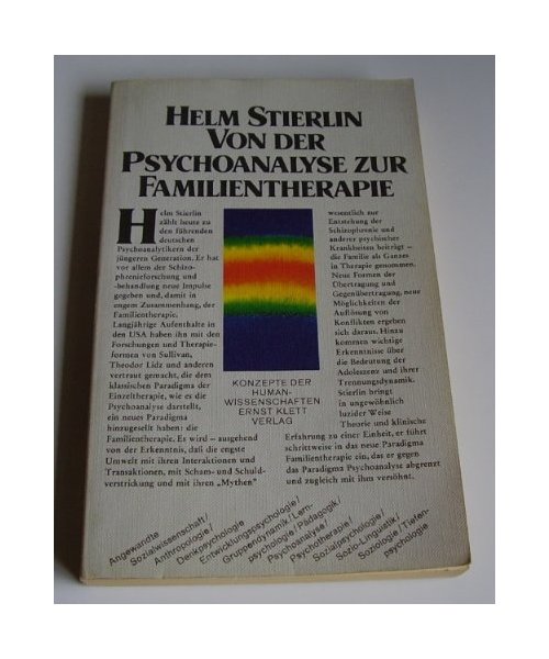 Von der Pychoanalyse zur Familientherapie