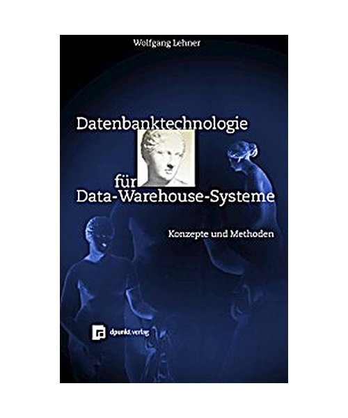 Datenbanktechnologie für Data-Warehouse-Systeme