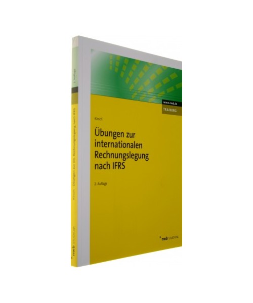 Übungen zur internationalen Rechnungslegung nach IFRS