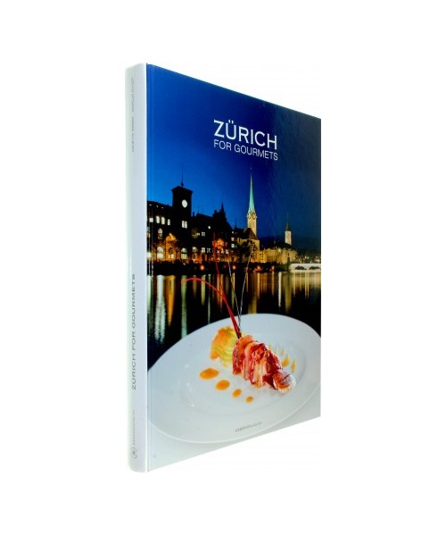 Zürich for Gourmets
