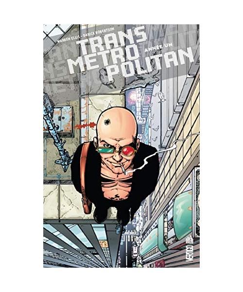 Transmetropolitan, Tome 1