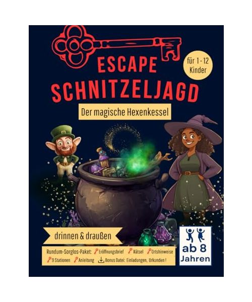 Escape Schnitzeljagd - der magische Hexenkessel: für drinnen und draußen ab 8 Jahren - Rundum-Sorglos-Paket. Magische Schatzsuche für Kindergeburtstag oder Kinderparty