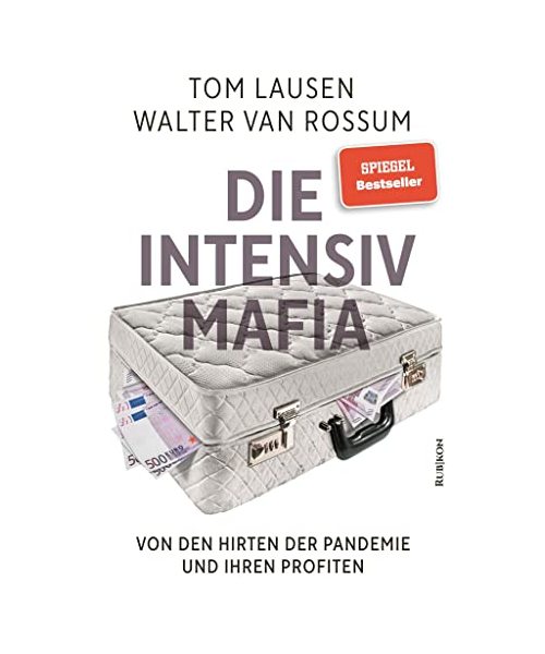 Die Intensiv-Mafia