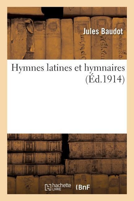 Hymnes latines et hymnaires