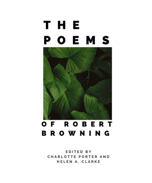 The Poems of Robert Browning