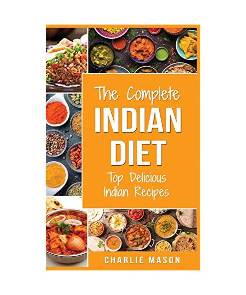 Indian Cookbook: Indian Recipe Indian Cuisine Cookbook Best Indian Cookbook Easy Indian Recipes: Indian Curry Indian Cookbook