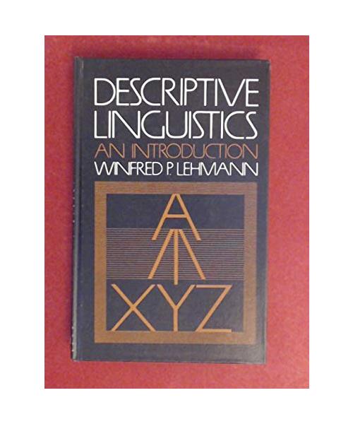 Descriptive linguistics: An introduction