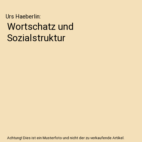 Wortschatz und Sozialstruktur