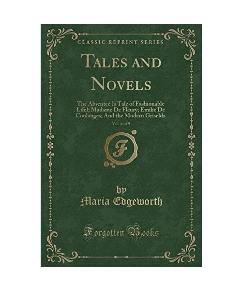 Tales and Novels, Vol. 6 of 9