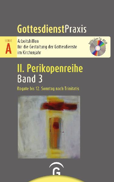 Rogate bis 12. Sonntag nach Trinitatis