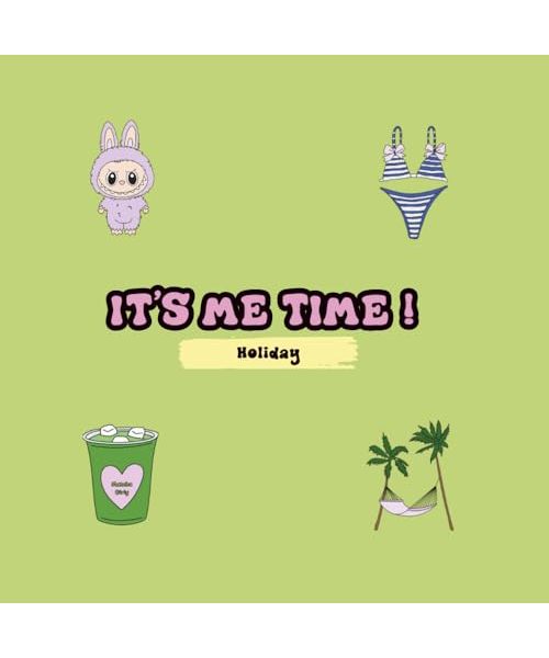 It's Me Time : Holiday Edition ! Coloring Books For Both Adults And Girls , Trendy Aesthetic Designs For Your Holidays 
