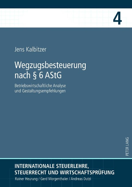 Wegzugsbesteuerung nach § 6 AStG