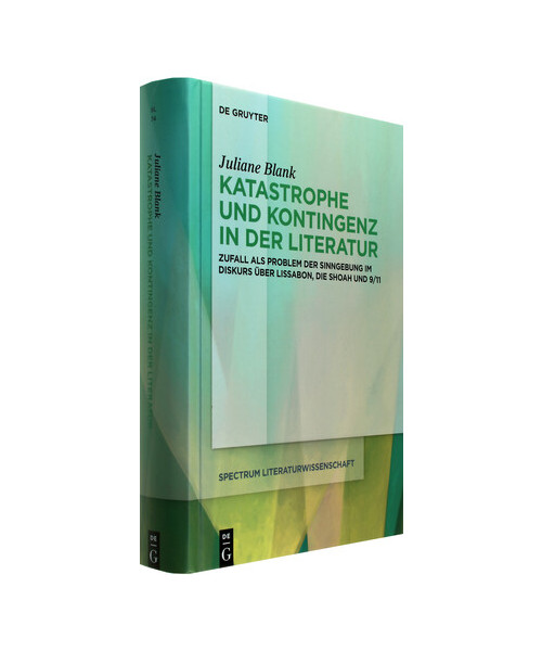 Katastrophe und Kontingenz in der Literatur