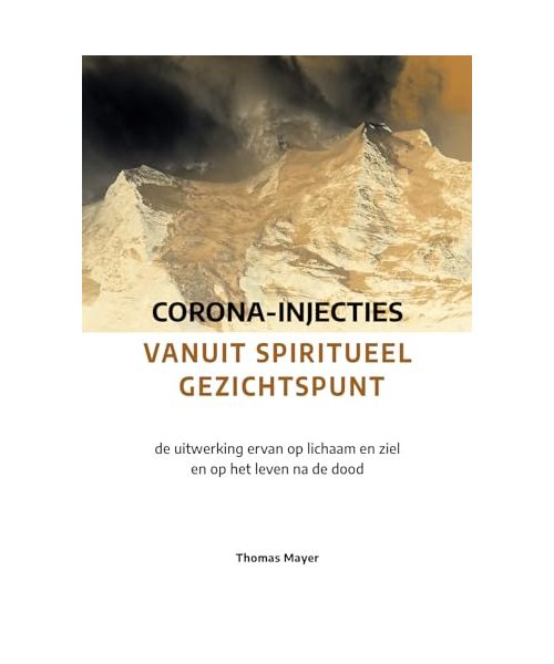 Corona-injecties vanuit spiritueel gezichtspunt