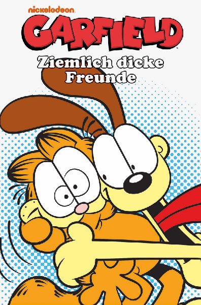 Ziemlich dicke Freunde - Vollfarbige Garfield Comic-Geschichten
