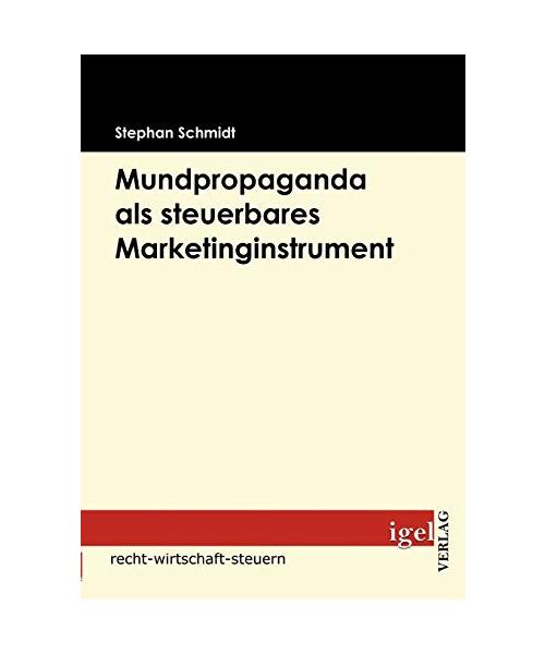 Mundpropaganda als steuerbares Marketinginstrument