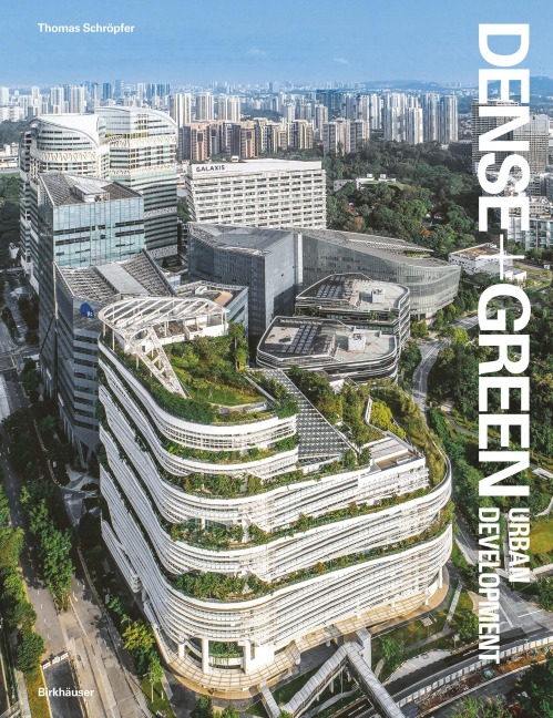 Dense+Green Urban Development