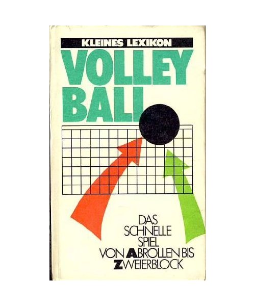 Kleines Lexikon Volleyball