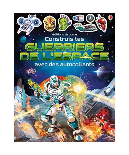 Construis tes guerriers de l'espace avec des autocollants