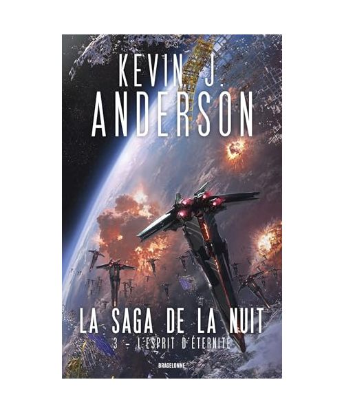 La Saga de la nuit, T3 : L'Esprit d'éternité