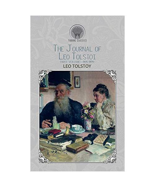 The Journal of Leo Tolstoi (First Volume-1895-1899)
