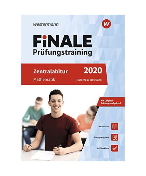 FiNALE Prüfungstraining 2020 Zentralabitur Nordrhein-Westfalen. Mathematik