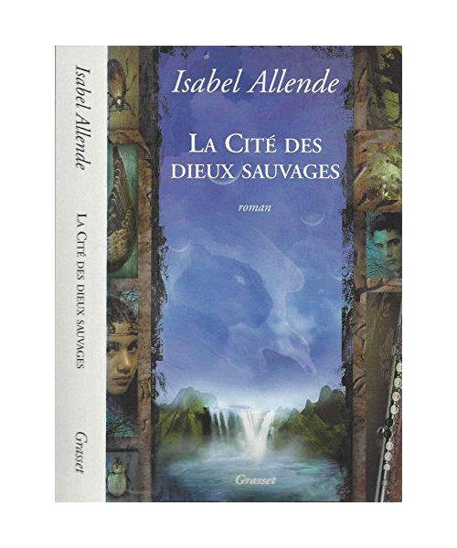 LA CITE DES DIEUX SAUVAGES