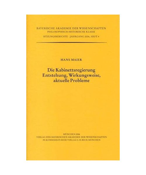Die Kabinettsregierung. Entstehung, Wirkungsweise, aktuelle Probleme