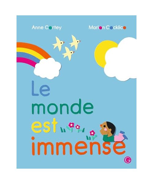 Le monde est immense