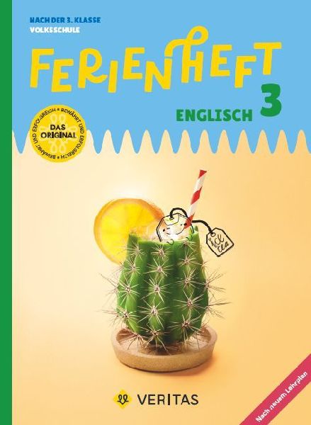 Ferienheft Englisch - 3. Klasse Volksschule - Lehrplan 2023 - Mit eingelegten Lösungen