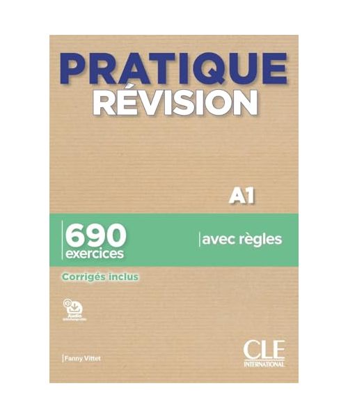 Pratique Revision - Niveau A1 - Livre + Corriges + Audio telechargeable