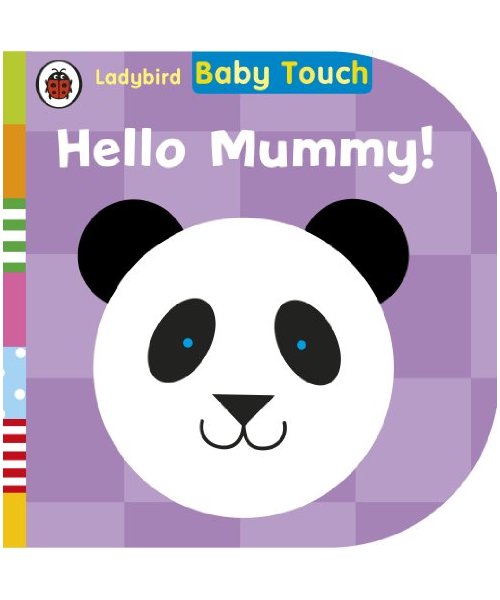 Baby Touch: Hello, Mummy!