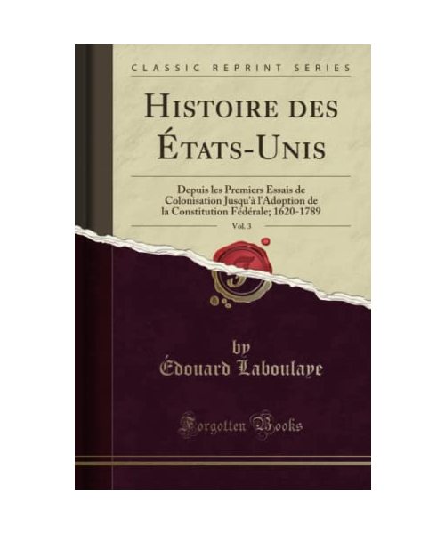 Histoire des États-Unis, Vol. 3