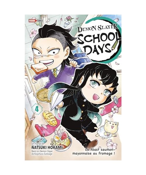 Demon Slayer School Days T04 : Le toast saumon-mayonnaise au fromage !