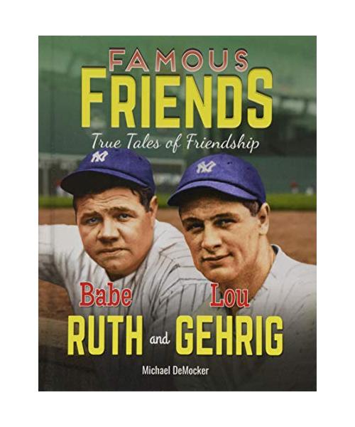Babe Ruth and Lou Gehrig