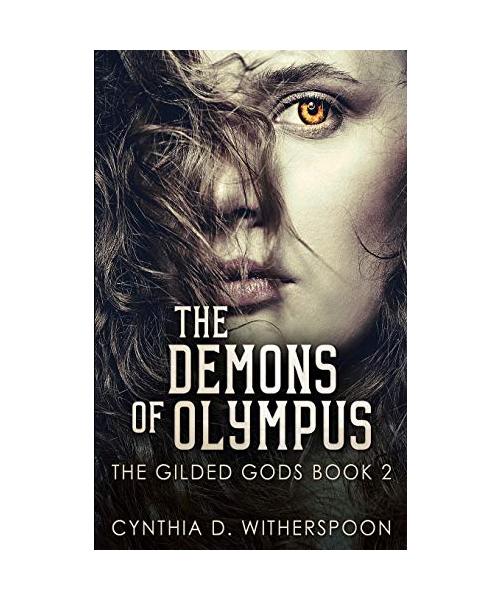 The Demons of Olympus (The Gilded Gods Book 2)