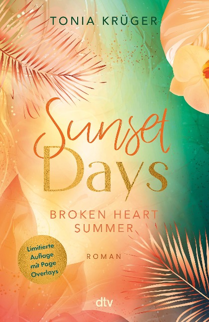 Broken Heart Summer - Sunset Days