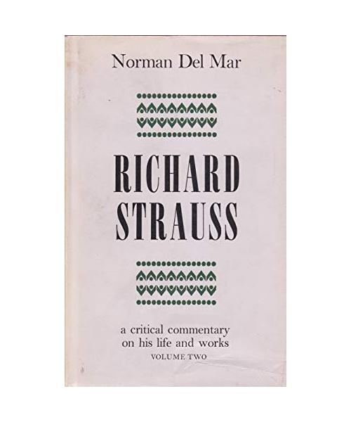 Richard Strauss: Volume Two