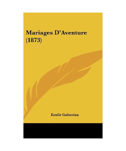Mariages D'Aventure (1873)