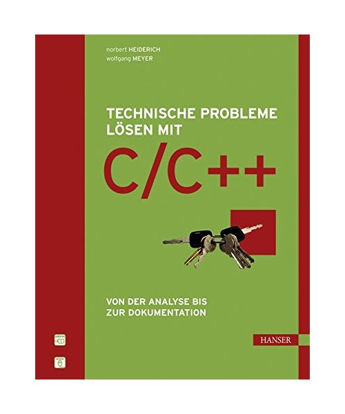 Technische Probleme lösen mit C/C++