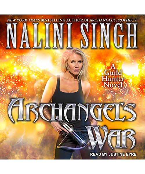 Archangel's War (Guild Hunter, Band 13)