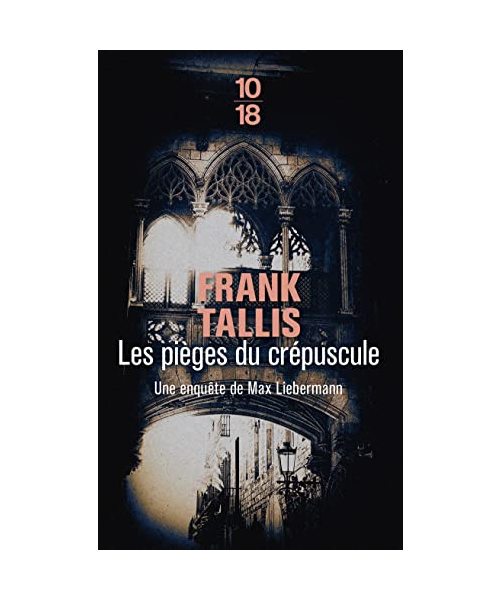 Les piegès du crepuscule