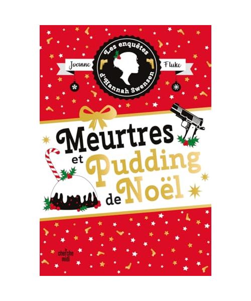 Les Enquêtes d'Hannah Swensen - tome 11 Meurtres et pudding de Noël