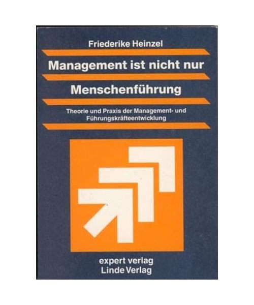 Management ist nicht nur Menschenführung