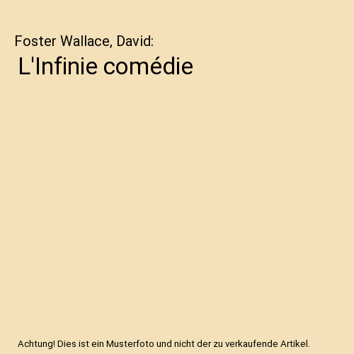 L'Infinie comédie