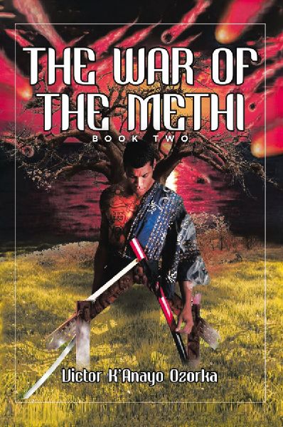 The War of the Methi: Book Two