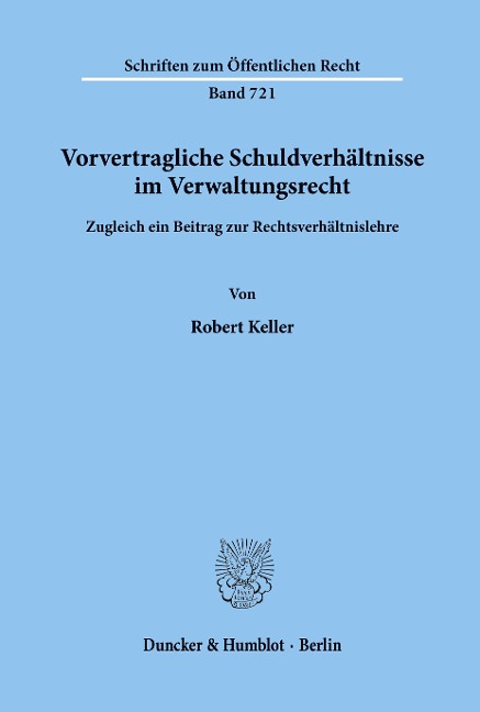 Vorvertragliche Schuldverhältnisse im Verwaltungsrecht.