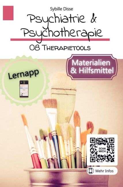 Psychiatrie & Psychotherapie Band 08: Therapietools